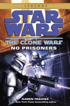 Image of No Prisoners by Karen Traviss Paperback