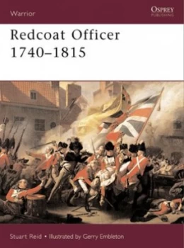 Image of Redcoat Officer 1740-1815 by Stuart Reid Paperback