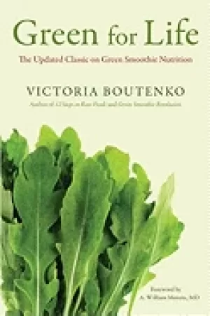 Image of green for life the updated classic on green smoothie nutrition