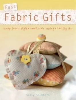 Image of Fast Fabric Gifts by Sally Southern Paperback