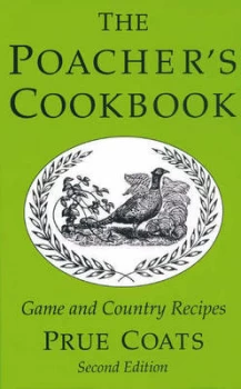 Image of The Poachers Cookbook by Prue Coats and Barbara Greg Book