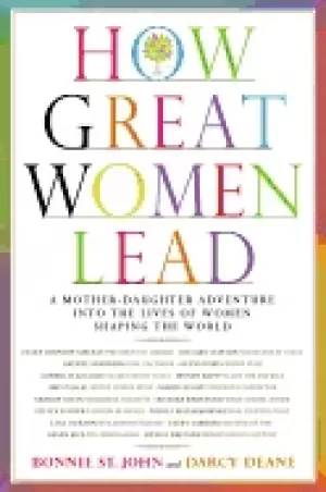 Image of how great women lead a mother daughter adventure into the lives of women sh