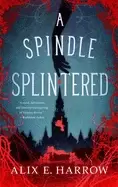 Image of spindle splintered