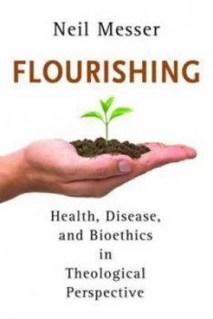 Image of Flourishing by Neil Messer Paperback