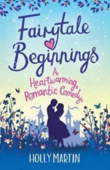 Image of Fairytale Beginnings by Holly Martin Paperback