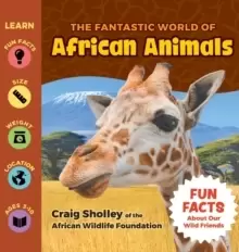 Image of The Fantastic World of African Animals