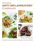 Image of easy anti inflammatory cookbook simple recipes that heal and support immune