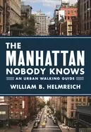 Image of manhattan nobody knows an urban walking guide