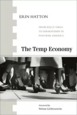 Image of The temp economy by Erin Hatton
