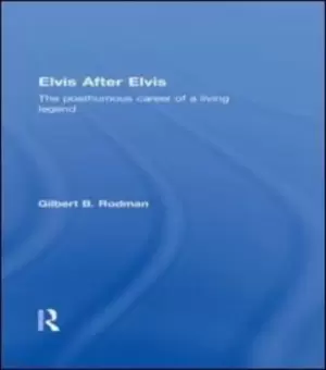 Image of Elvis after Elvis by Gilbert B Rodman