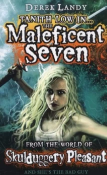 Image of The Maleficent Seven by Derek Landy Paperback