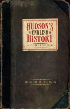 Image of Hudsons English History by Roger Hudson Hardback