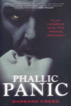 Image of Phallic Panic by Barbara Creed Paperback