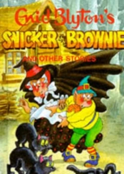 Image of Snicker the Brownie by Enid Blyton and Valerie Ewens Hardback