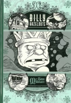 Image of Billy Hazelnuts by Tony Millionaire Hardback