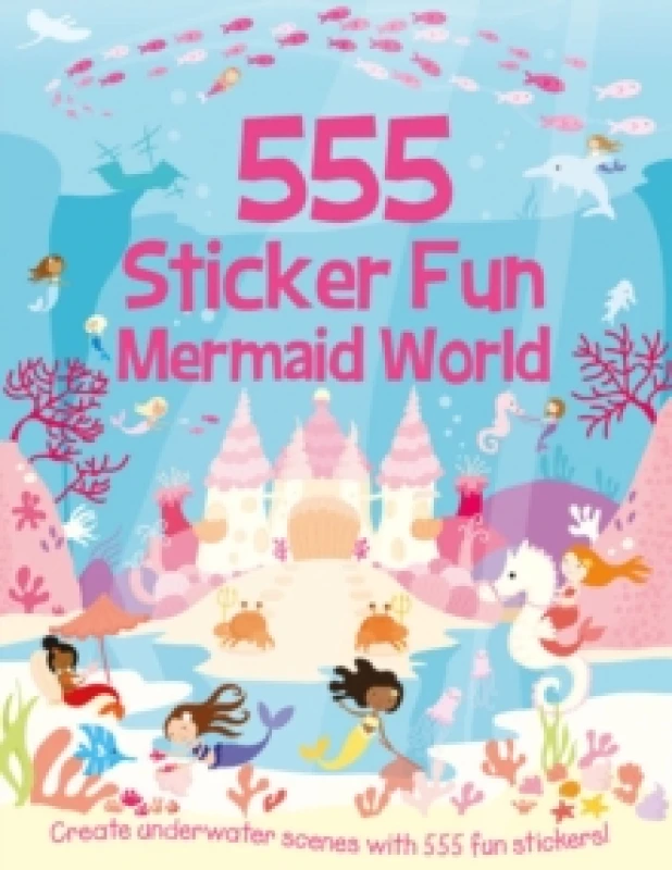 Image of 555 Sticker Fun - Mermaid World Activity Book Paperback / softback
