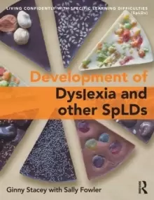 Image of The Development of Dyslexia and other SpLDs