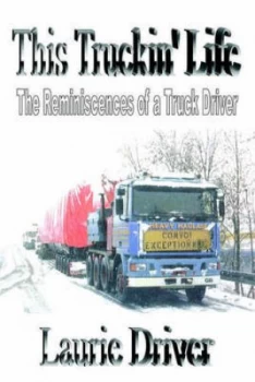 Image of This Truckin Life by Laurie Driver Paperback