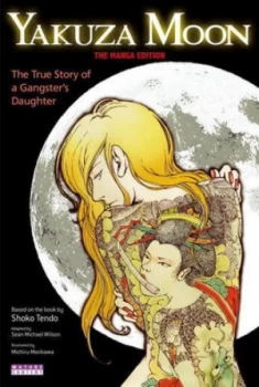 Image of Yakuza Moon by Sean Michael Wilson Book