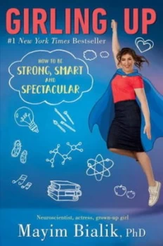 Image of Girling up by Mayim Bialik Hardback