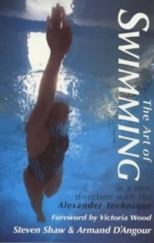 Image of The Art of Swimming by Steven Shaw and Armand Dangour Paperback