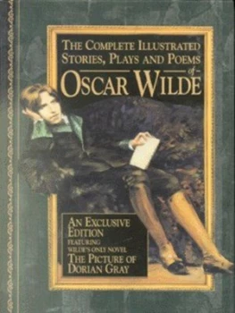 Image of The Complete Illustrated Stories Plays and Poems of Oscar Wilde by Oscar Wilde Hardback