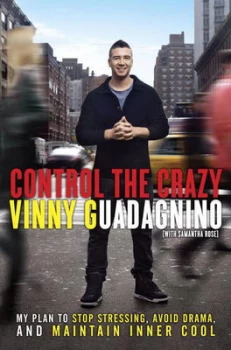 Image of Control the Crazy by Vinny Guadagnino Hardback