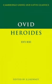 Image of Heroides Xvi-Xxi by Ovid Hardback