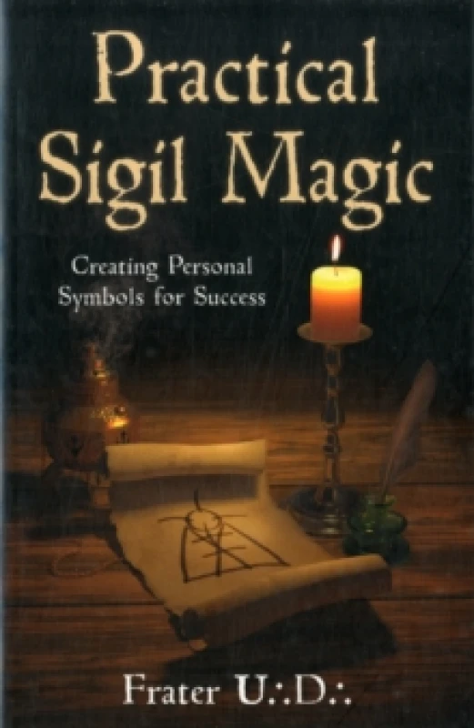 Image of Practical Sigil Magic by Frater U.D. Book