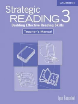 Image of Strategic Reading Level 3 Teachers Manual by Lynn Bonesteel Book