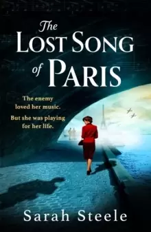 Image of The Lost Song of Paris : Heartwrenching WW2 historical fiction with an utterly gripping story inspired by true events