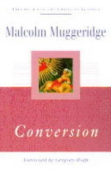 Image of Conversion by Malcolm Muggeridge Paperback