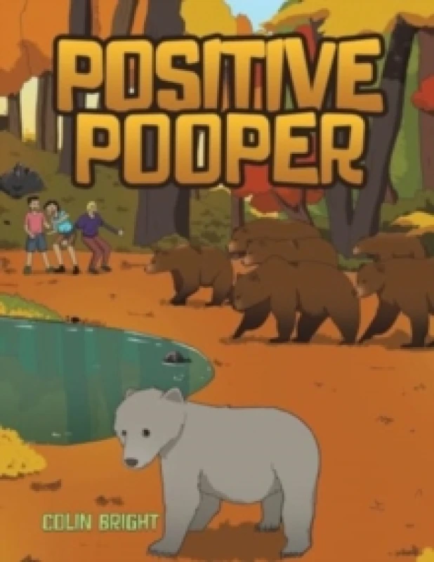 Image of Positive Pooper. Paperback. By Colin Bright Books