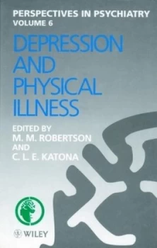 Image of Depression and Physical Illness by Mary M. Robertson Hardback