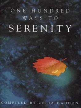 Image of One Hundred Ways to Serenity by Celia Haddon Book