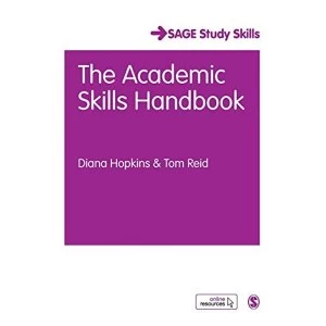 Image of The Academic Skills Handbook Your Guide to Success in Writing, Thinking and Communicating at University Paperback / softback...
