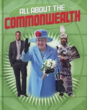 Image of All about the Commonwealth by Anita Ganeri