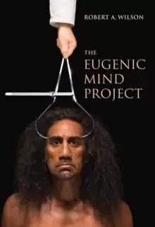 Image of The Eugenic Mind Project