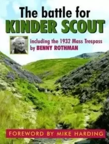 Image of The Battle for Kinder Scout : Including the 1932 Mass Trespass