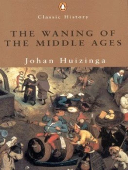 Image of The Waning of the Middle Ages by Johan Huizinga Paperback