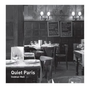 Image of Quiet Paris by Siobhan Wall Book