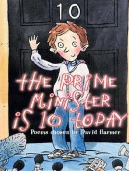 Image of The Prime Minister Is Ten Today by David Harmer Book