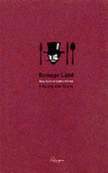 Image of Damage Land by Alan Bissett Paperback