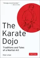 Image of karate dojo traditions and tales of a martial art