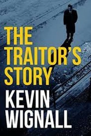 Image of Traitors Story by Kevin Wignall