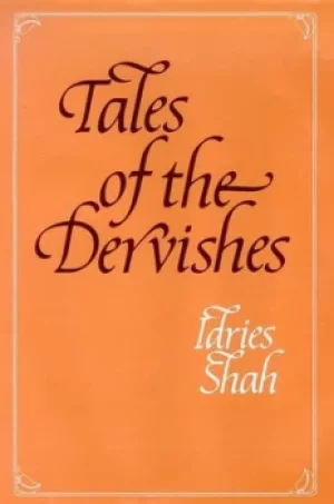 Image of Tales of the dervishes by Idries Shah
