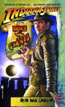 Image of Indiana Jones and the Dance of the Giants by Rob Macgregor Paperback