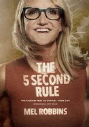 Image of 5 second rule transform your life work and confidence with everyday courage