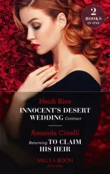 Image of Innocent's Desert Wedding Contract / Returning To Claim His Heir : Innocent's Desert Wedding Contract / Returning to Claim His Heir