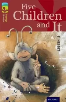 Image of Oxford Reading Tree TreeTops Classics: Level 15: Five Children And It